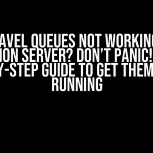 Laravel Queues Not Working on Production Server? Don’t Panic! Here’s a Step-by-Step Guide to Get Them Up and Running